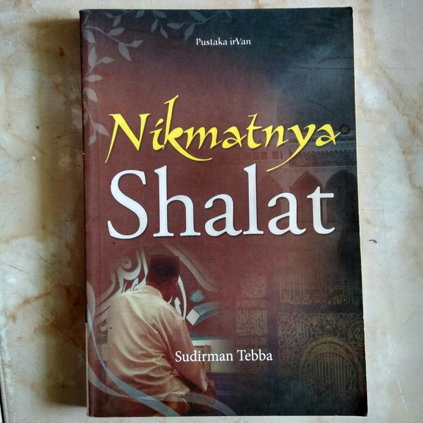 Nikmatnya Shalat