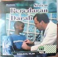 Sistem Peredaran Darah / Kristin Petrie; Penerjemah, Santi Hendrawati