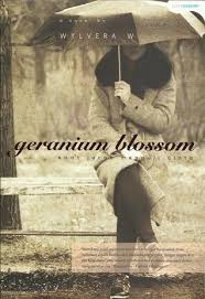 Geranium Blossom / Wylvera W ; Penyunting, Tribuana Tunggal Sukma