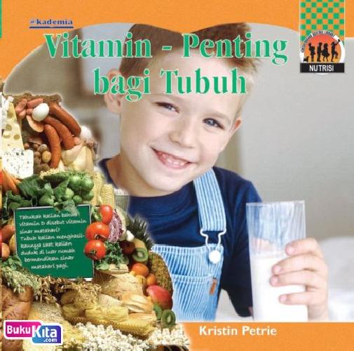 Vitamin - Penting Bagi Tubuh