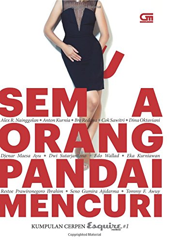 Semua orang pandai mencuri