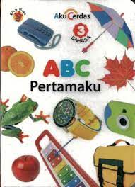 Aku cerdas: ABC pertamaku
