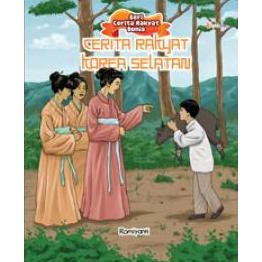 Cerita rakyat korea selatan / Romiyanti
