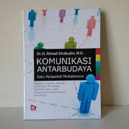 Komunikasi antarbudaya : satu perspektif multidimensi