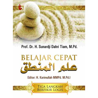 Belajar Cepat : Tiga Langkah Berpikir Logis