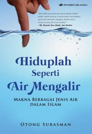 Hiduplah Seperti Air Mengalier