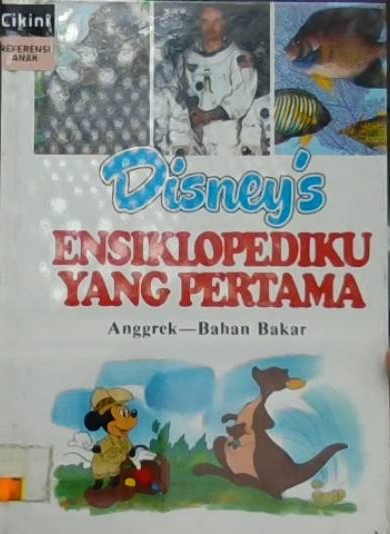 Disney's ensiklopediku yang pertama : anggrek - bahan bakar
