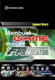 MEMBUAT GAME DENGAN FPS CREATOR