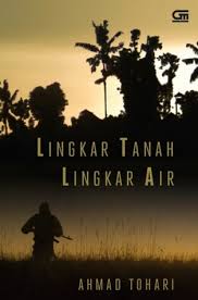 Lingkar Tanah Lingkar Air / Ahmad Tohari ; Editor, Eka Pudjawati