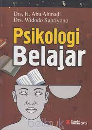 Psikologi belajar / Abu Ahmadi, Widodo Supriyono