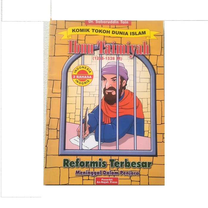 Komik Tokoh Dunia Islam Ibnu Taimiyah (1263-1328 M) : Reformis Terbesar Wafat Dalam Penjara