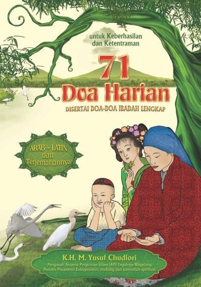 71 Doa Harian : disertai doa-doa ibadah lengkap