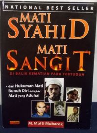 Mati syahid mati sangit : di balik kematian para tertuduh