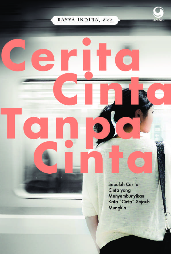 Cerita cinta tanpa cinta