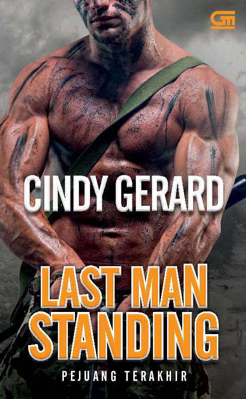 Last man standing : pejuang terakhir