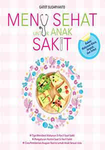 Menu sehat untuk anak sakit
