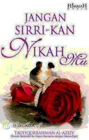 Jangan Sirri-kan Nikahmu