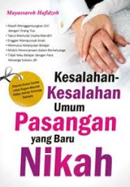 Kesalahan-kesalahan umum pasangan yang baru nikah
