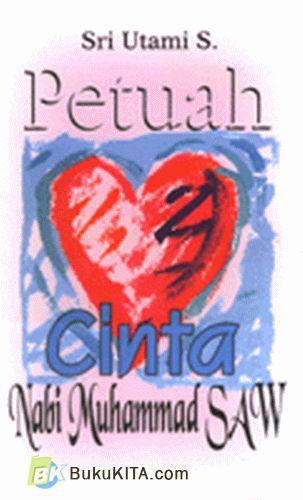 Petuah Cinta Nabi Muhammad SAW