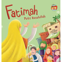 Fatimah : Putri Rasulullah
