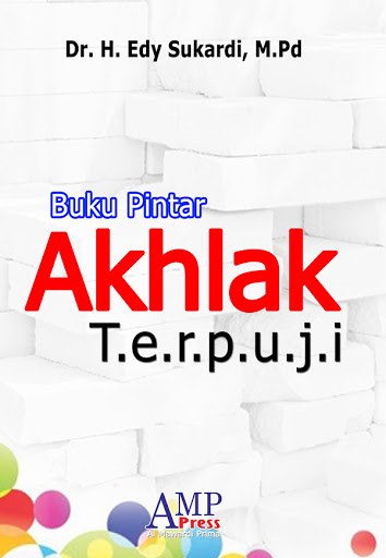 Buku Pintar Akhlak Terpuji