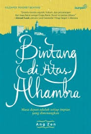 Bintang di atas Alhambra / Ang Zen ; penyunting, Mahfud Ikhwan