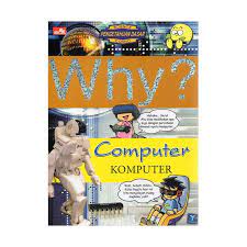 Why? Computer (Komputer) / Lee, Kwang-Woong