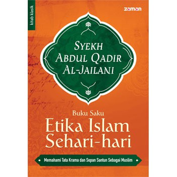 Buku Saku Etika Islam Sehari - Hari / Agung Irwan