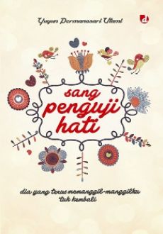 Sang Penguji Hati