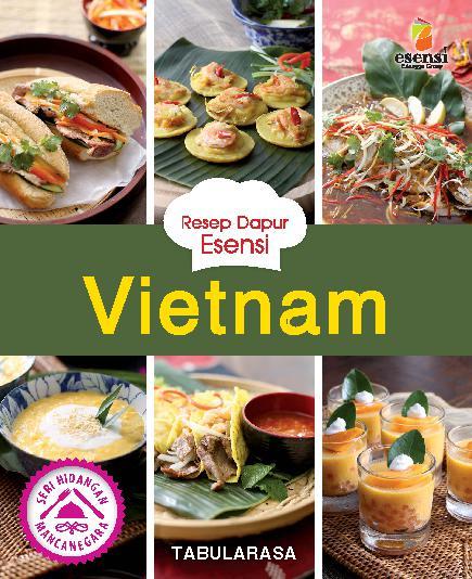 Seri Hidangan Mancanegara : Vietnam