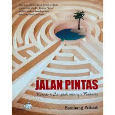 Jalan Pintas : Metode 5 Langkah Menuju Rahasia