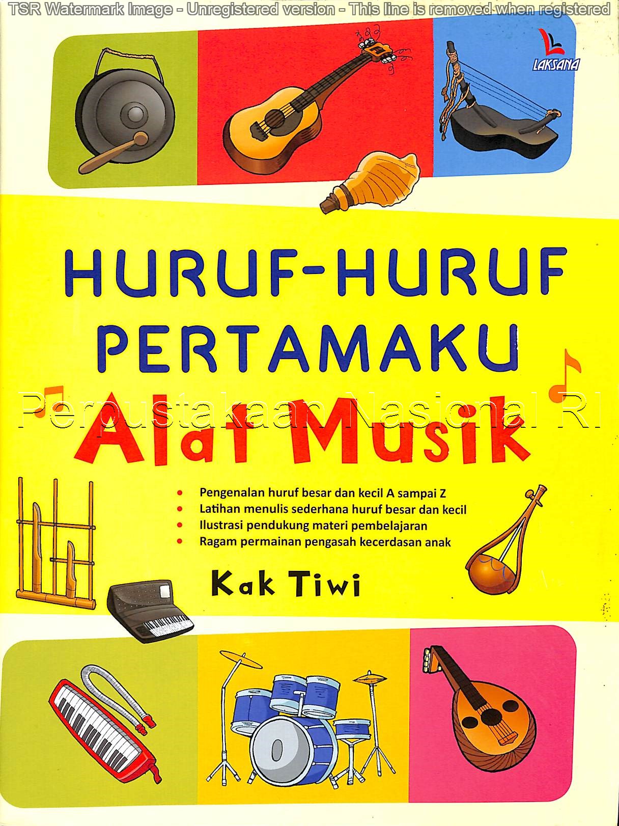 Huruf-huruf pertamaku : alat musik