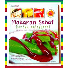 Makanan Sehat Rendah Kolesterol