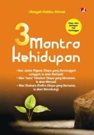 3 Mantra Kehidupan