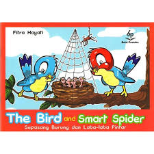 The Bird and Smart Spider : Sepasang Burung dan Laba-Laba Pintar