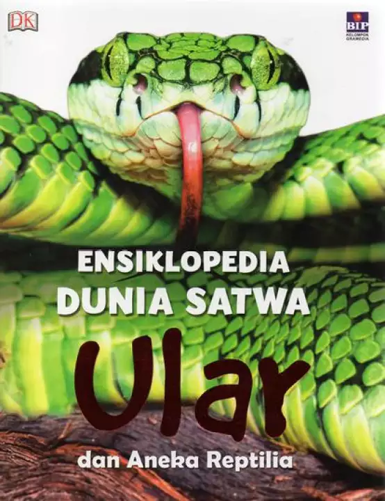 Ensiklopedia dunia satwa : ular dan aneka reptilia