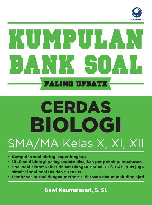 Kumpulan bank soal cerdas biologi SMA/MA kelas X, XI, XII