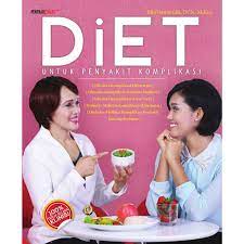 Diet : Untuk Penyakit Kompikasi