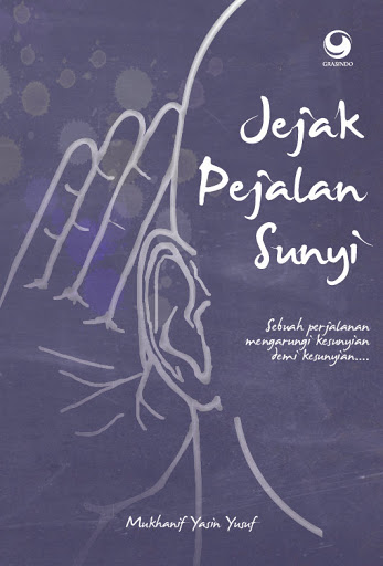 Jejak Pejalan Sunyi