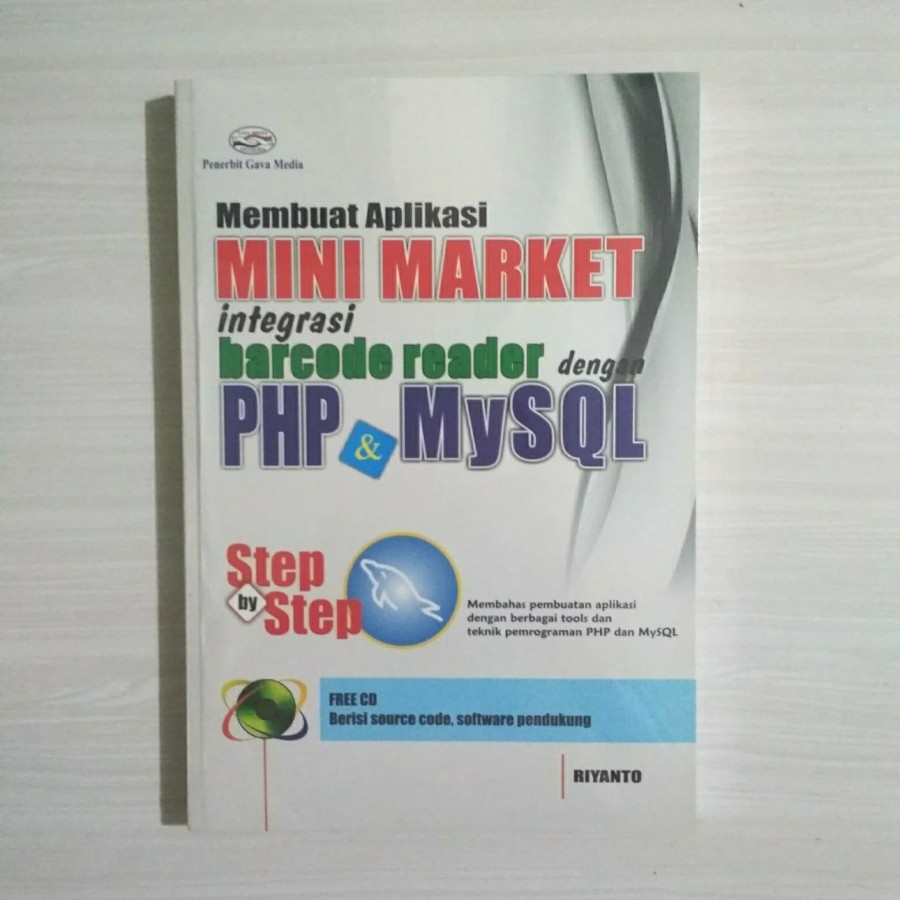 Membuat Aplikasi Mini Market Integrasi Barcode Reader dengan PHP dan MySQL