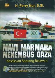 Mavi Marmara Menembus Gaza