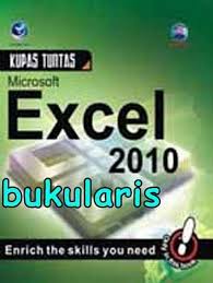 Kupas tuntas Microsoft Excel 2010