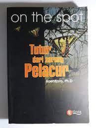 On The Spot : Tutur dari Sarang Pelacur