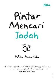 Pintar Mencari Jodoh / Wida Azzahida
