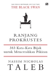 Ranjang Prokrustes : 383 Kata-kata Bijak untuk Mencerahkan Pikiran