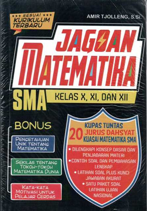 Jagoan matematika SMA kelas X, XI, dan XII