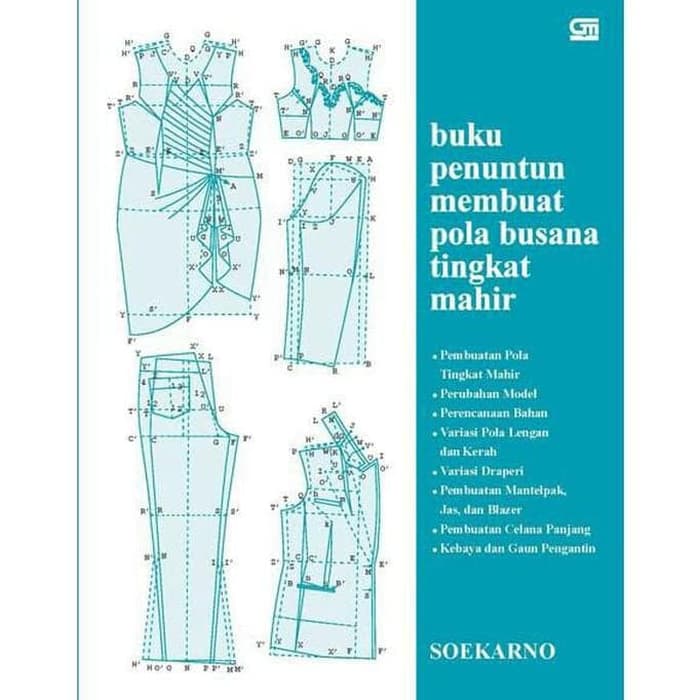 Buku penuntun membuat pola busana tingkat mahir