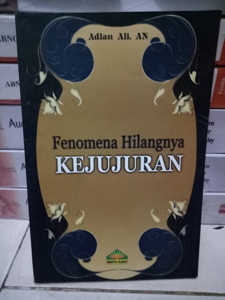 Fenomena hilangnya kejujuran