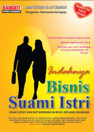 Indahnya bisnis suami istri