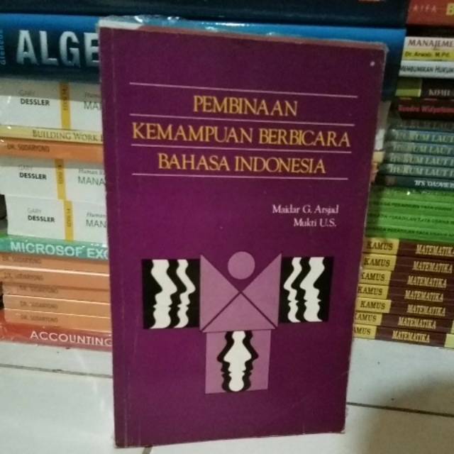 Pembinaan Kemampuan Berbicara Bahasa Indonesia